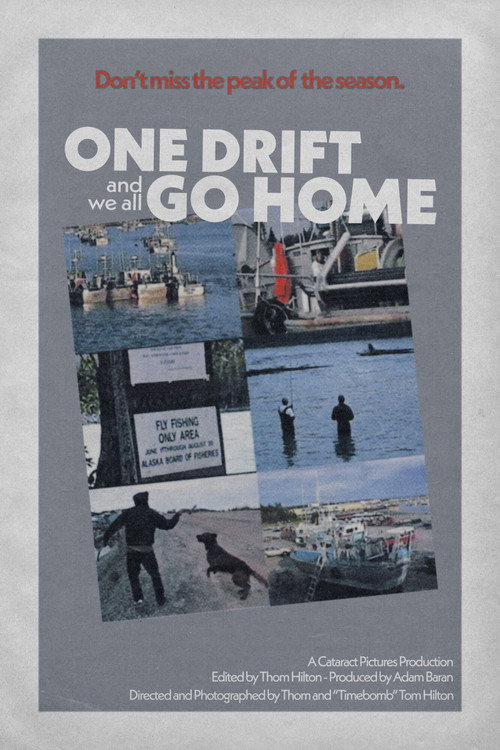 Movie poster for One Drift and We All Go Home (2022)