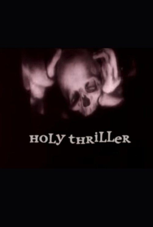 Holy Thriller poster