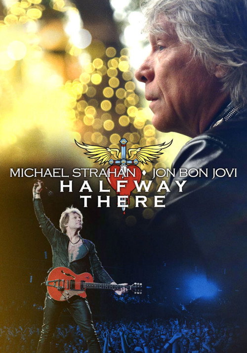 Movie poster for Michael Strahan x Jon Bon Jovi: Halfway There (2024)