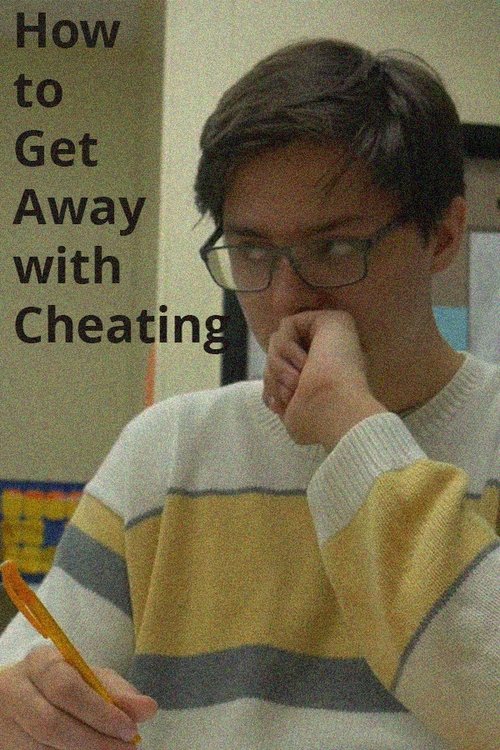 Movie poster for How to Get Away with Cheating (2020)
