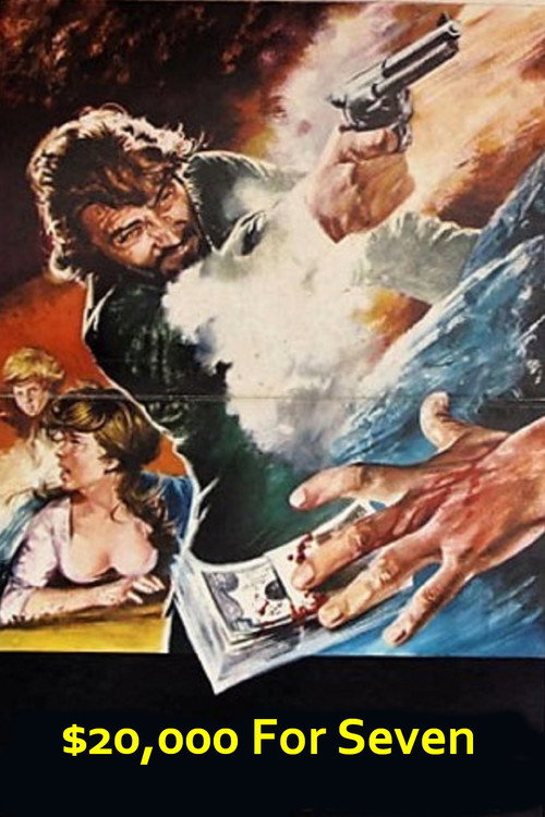 Movie poster for Twenty Thousand Dollars for Seven (1969)