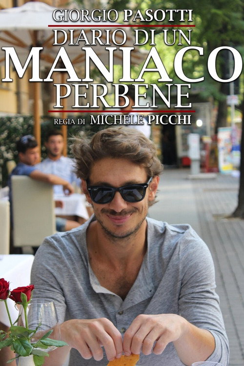 Movie poster for Diario di un maniaco perbene (2014)