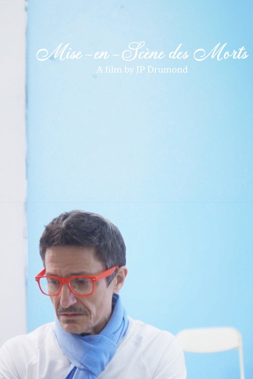 Movie poster for Mise-en-Scène des Morts (2019)
