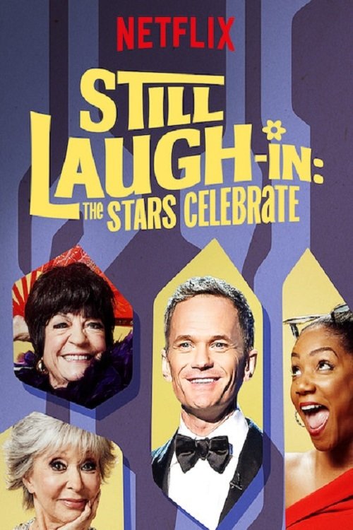 Movie poster for Still Laugh-In: The Stars Celebrate (2019)