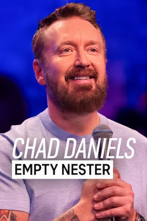 Movie poster for Chad Daniels: Empty Nester (2024)