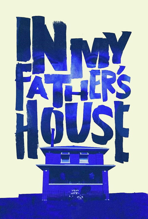 Movie poster for In My Father’s House (2015)