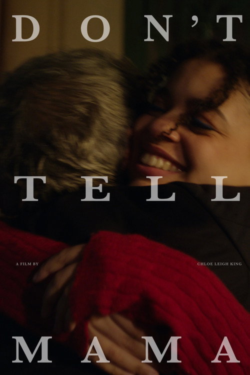 Movie poster for DON’T TELL MAMA (2025)