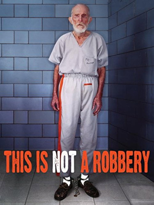 Movie poster for This Is Not a Robbery (2008)