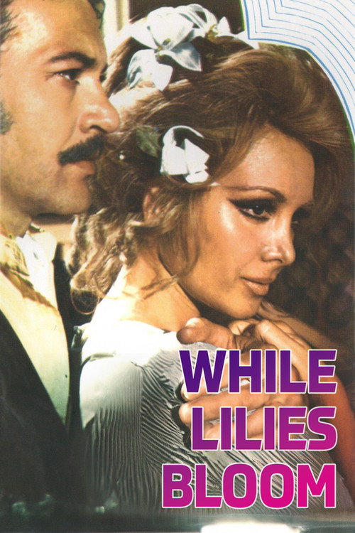 Movie poster for While Lilies Bloom (1973)