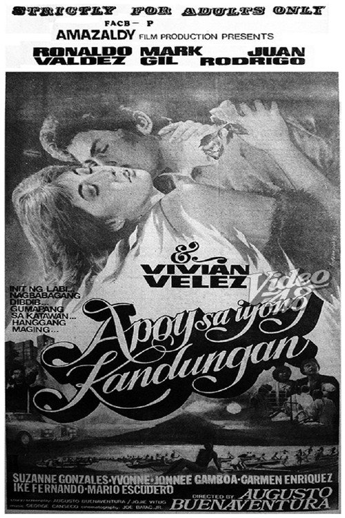 Movie poster for Apoy sa Iyong Kandungan (1984)