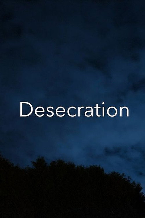 Movie poster for Desecration (2023)