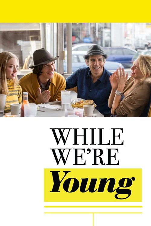 Movie poster for While We're Young (2015)