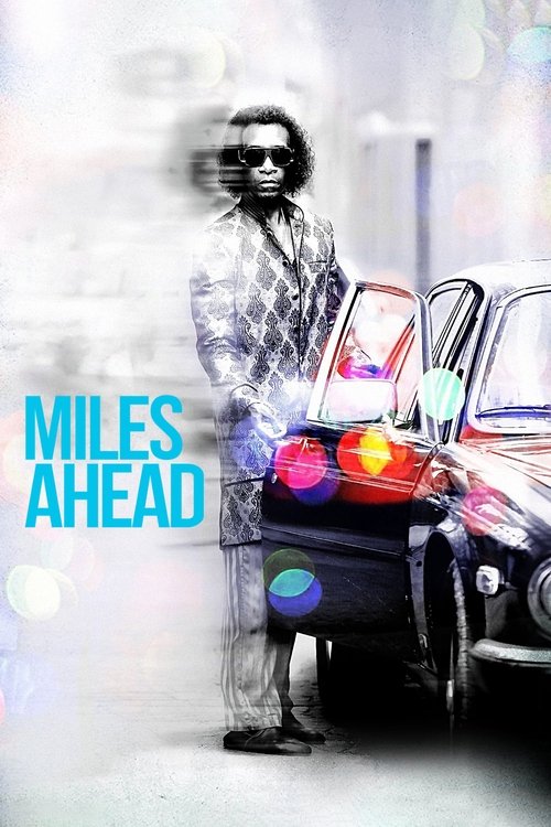 Movie poster for Miles Ahead (2016)