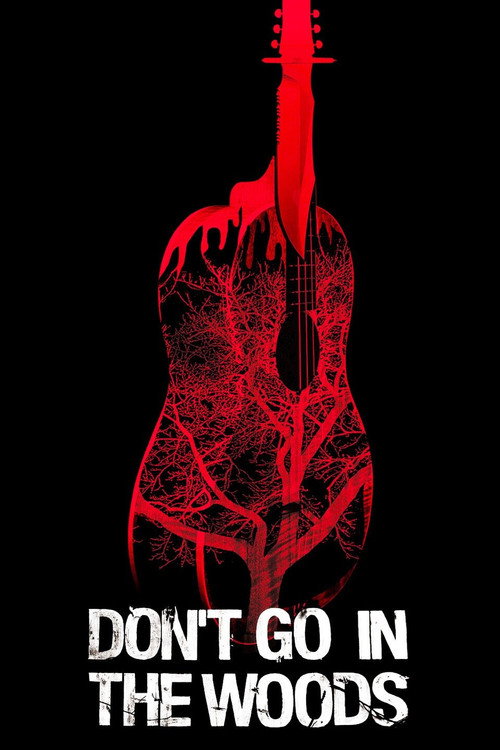 Movie poster for Don't Go in the Woods (2012)