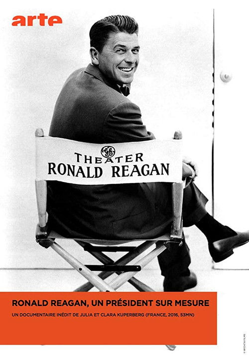 Movie poster for Ronald Reagan, un président sur mesure (2017)