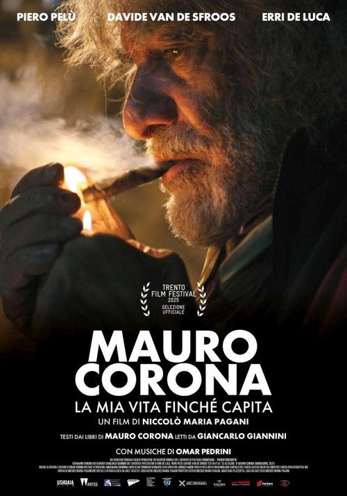 Movie poster for Mauro Corona - La mia vita finché capita (2025)
