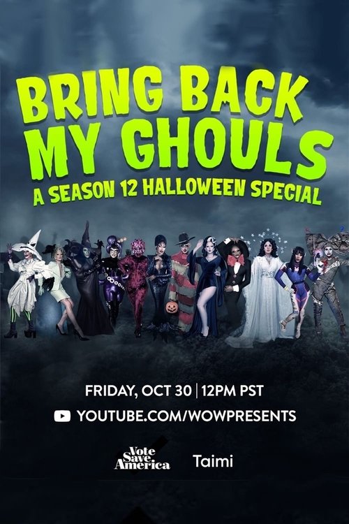 Movie poster for RuPaul's Drag Race: Bring Back My Ghouls (2020)