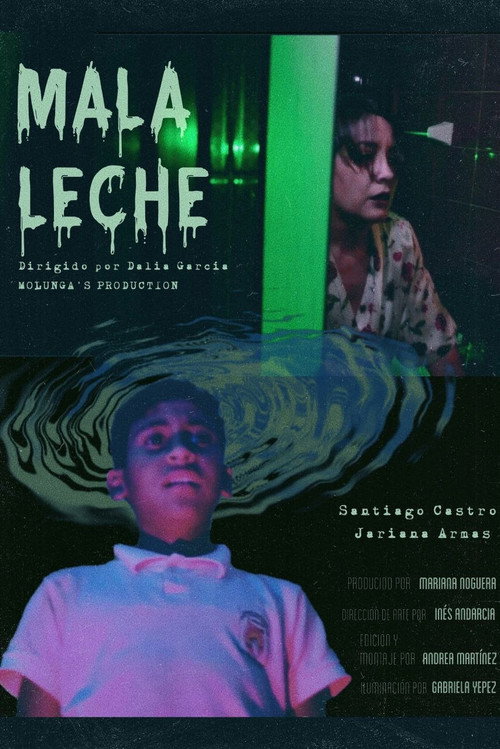 Movie poster for Mala Leche (2024)