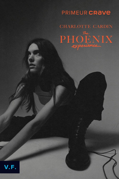Movie poster for Charlotte Cardin : The Phoenix Experience (2022)