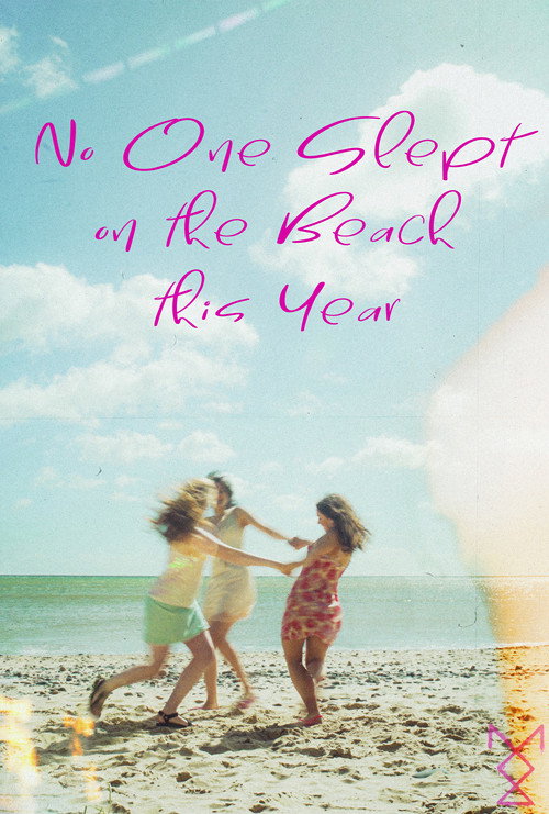 Movie poster for No One Slept on the Beach this Year (2024)