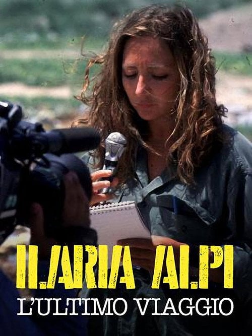 Movie poster for Ilaria Alpi: L'ultimo viaggio (2015)