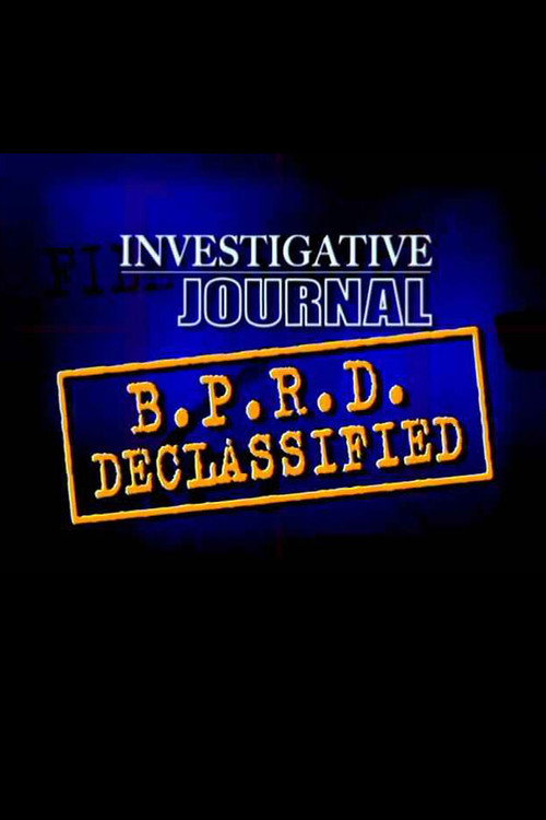 Movie poster for The B.P.R.D. Declassified (2004)