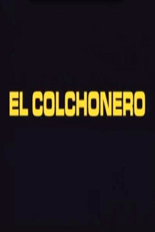 Movie poster for El Colchonero (1999)