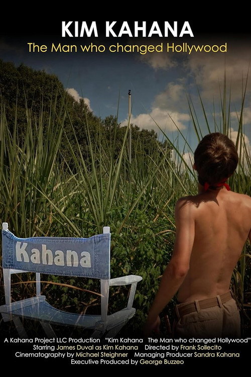 Movie poster for Kim Kahana: The Man who changed Hollywood