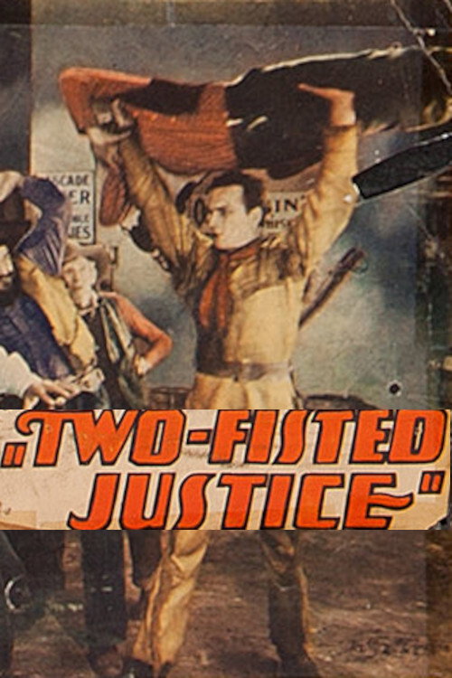 Movie poster for Two Fisted Justice (1931)