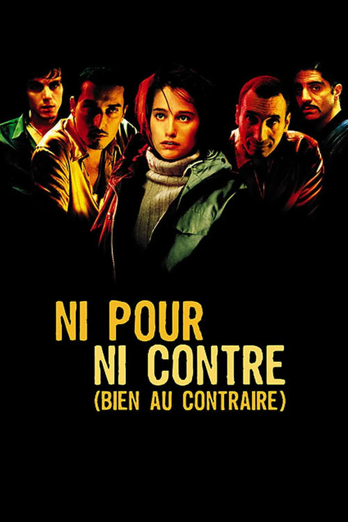Movie poster for Not For, or Against (Quite the Contrary) (2003)