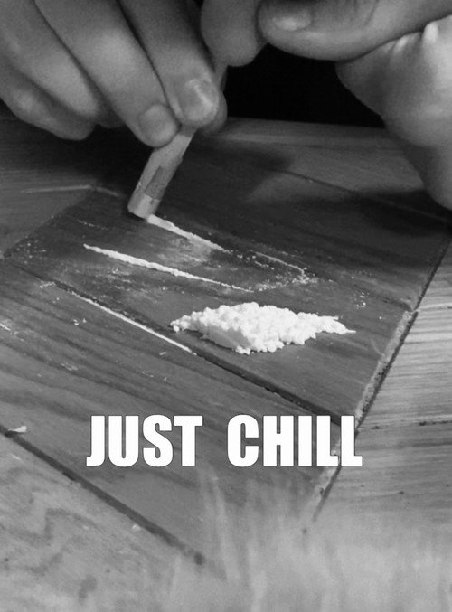 Movie poster for Just Chill (2022)