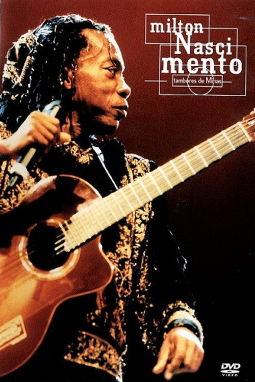 Movie poster for Milton Nascimento "Tambores de Minas" (2003)