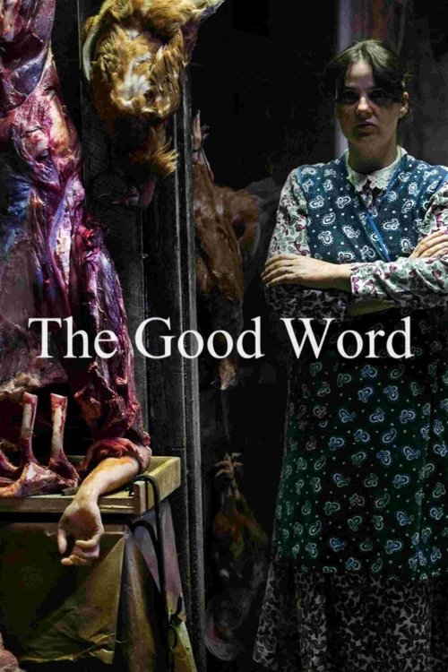 Movie poster for The Good Word (2014)