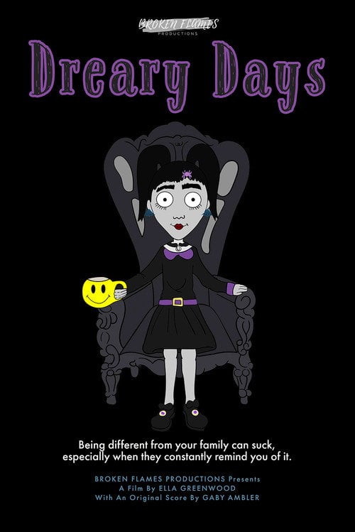 Movie poster for Dreary Days