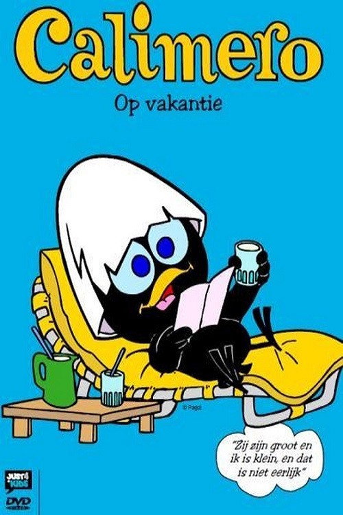 Movie poster for Calimero - Op Vakantie