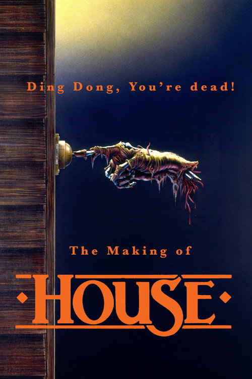 Movie poster for Ding Dong, You're Dead! The Making of "House" (2017)