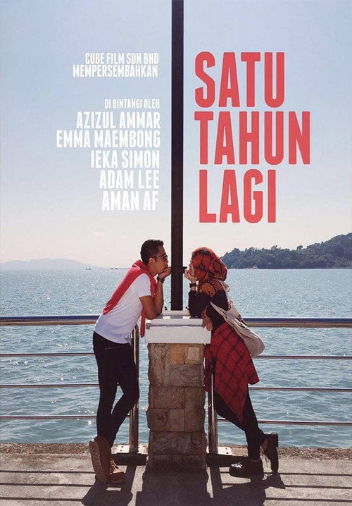 Movie poster for Satu Tahun Lagi (2016)