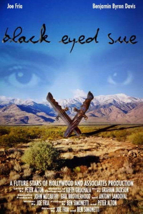 Movie poster for Black Eyed Sue (2005)