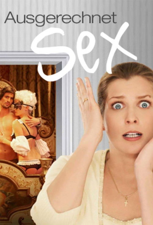 Movie poster for Ausgerechnet Sex! (2011)