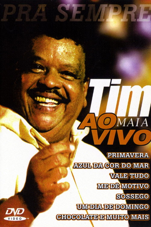 Movie poster for Tim Maia: Pra Sempre Ao Vivo (2001)