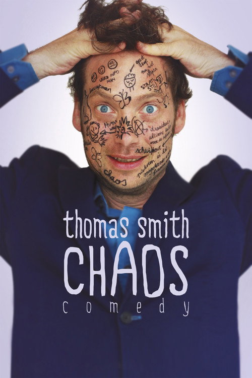 Movie poster for Thomas Smith: Chaos (2015)