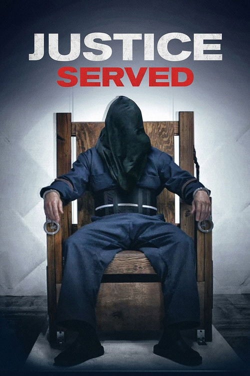 Movie poster for Justice Served (2015)