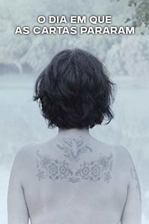 Movie poster for O dia em que as cartas pararam (2017)