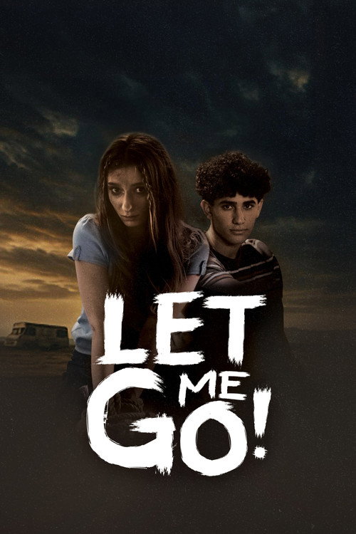 Movie poster for Let Me Go! (2025)