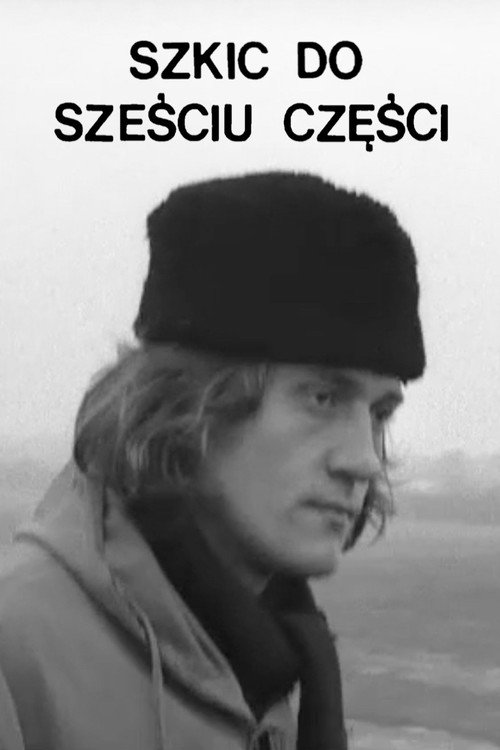 Movie poster for A Sketch in Six Parts (1973)