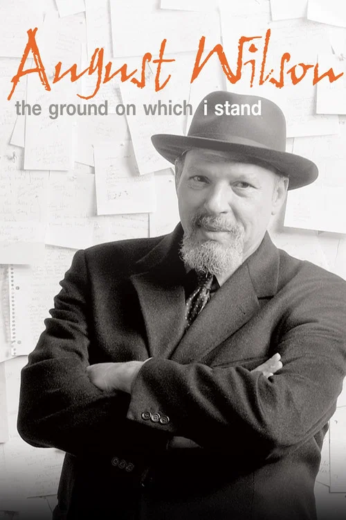 Movie poster for August Wilson: The Ground on Which I Stand (2015)