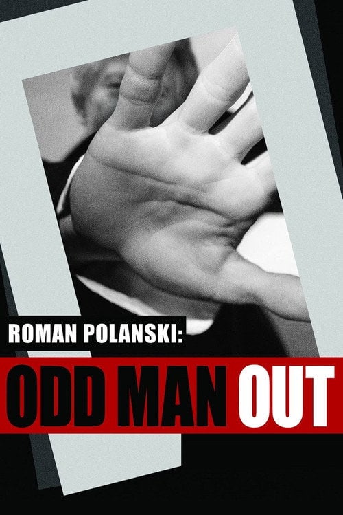 Movie poster for Roman Polanski: Odd Man Out (2012)