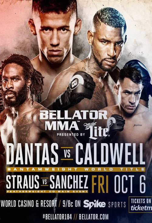 Movie poster for Bellator 184: Dantas vs. Caldwell (2017)