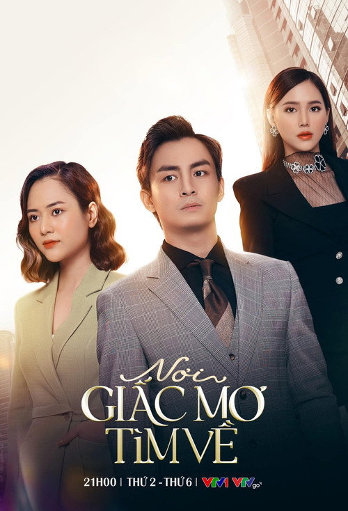 Nơi giấc mơ tìm về poster