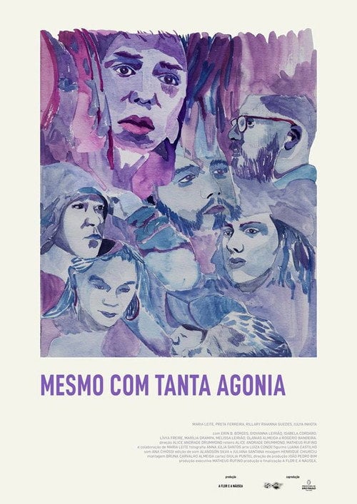 Movie poster for Mesmo com Tanta Agonia (2018)